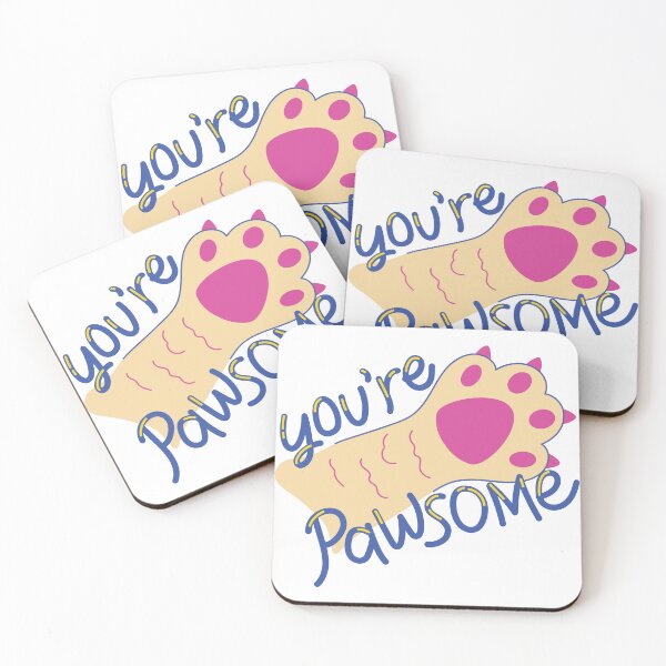 Item preview, You Are Pawsome designed and sold by Trendy Design.
