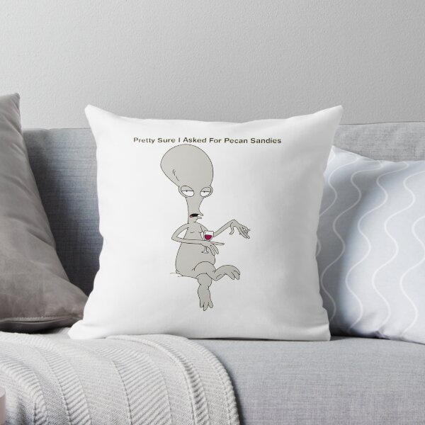 Pretty Sure I Asked For Pecan Sandies Throw Pillow
