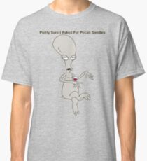 Pretty Sure I Asked For Pecan Sandies Classic T-Shirt