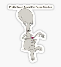 Pretty Sure I Asked For Pecan Sandies Sticker