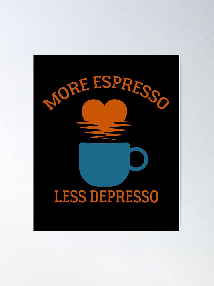 Espresso Makes Me Less Depresso Coffee Mug. Funny Mug, Gift for Her, Gift  for Him, Funny Coffee Mug 