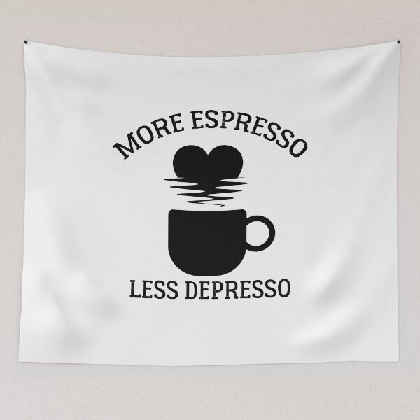 Item preview, More Espresso Less Depresso -  Funny COFFE ADDICT  designed and sold by Raiko-art.