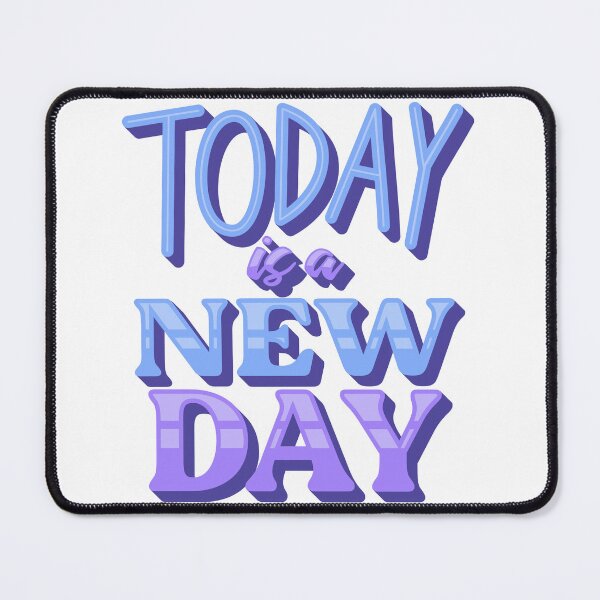 Item preview, Today Is A Newday designed and sold by Trendy Design.