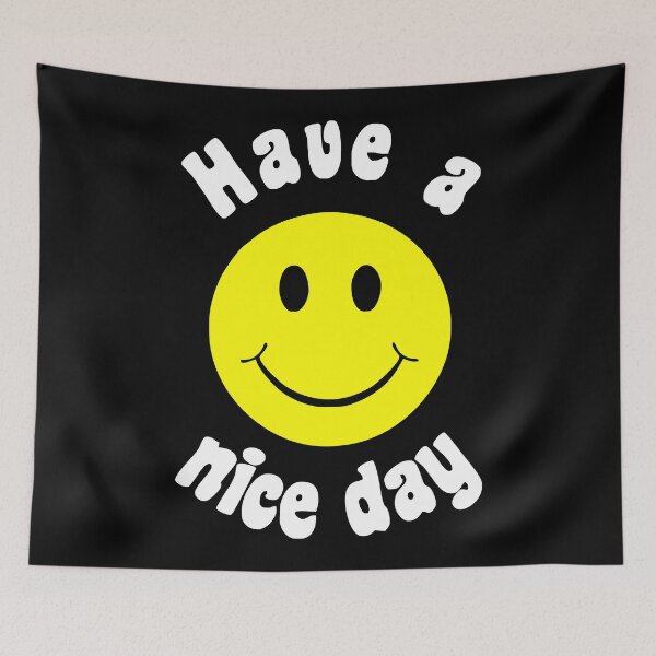 Item preview, HAVE A NICE A DAY designed and sold by GRAPHIKAT.