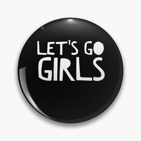 Item preview, Let's Go Girls - Zen Co. Clothing  designed and sold by Zen Co. Clothing.