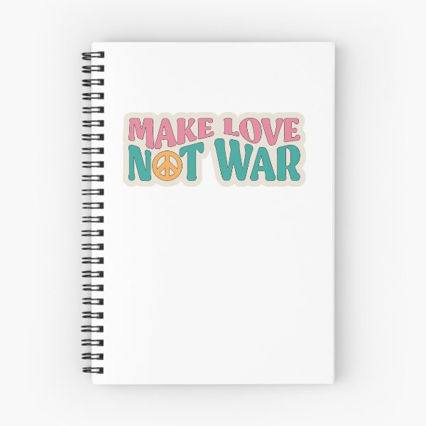 Item preview, Make Love Not War Positive Quote  designed and sold by XbaeX.