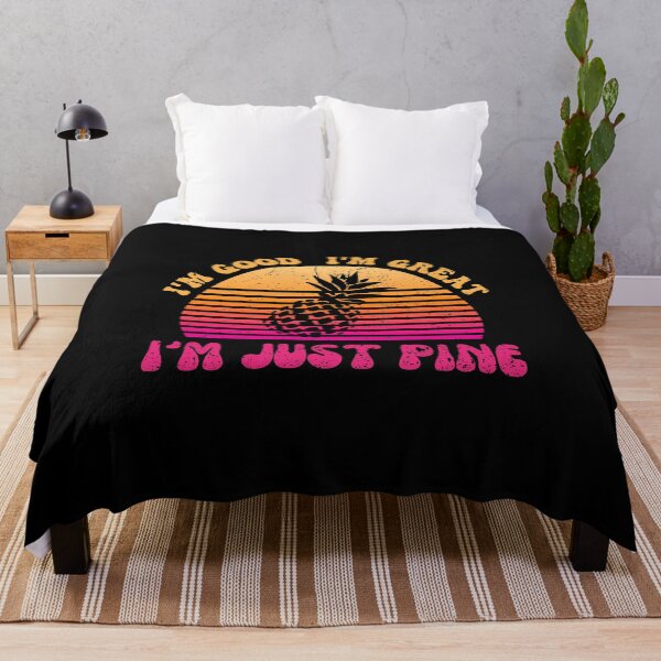 Item preview, I'm Good, I'm Great, I'm Just Pine - I'm Just FIne Funny Retro Design designed and sold by MWProject.