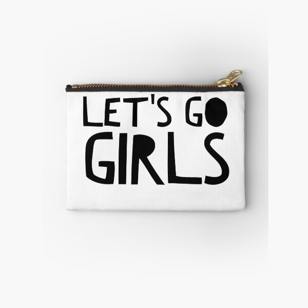 Item preview, Let's Go Girls - Zen Co. Clothing  designed and sold by Zen Co. Clothing.