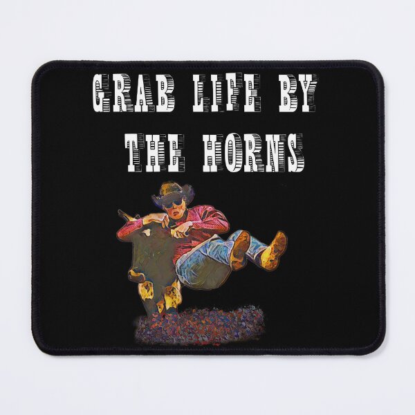 Item preview, Grab Life By The Horns - Bulldogger Quote designed and sold by handsoftime2020.
