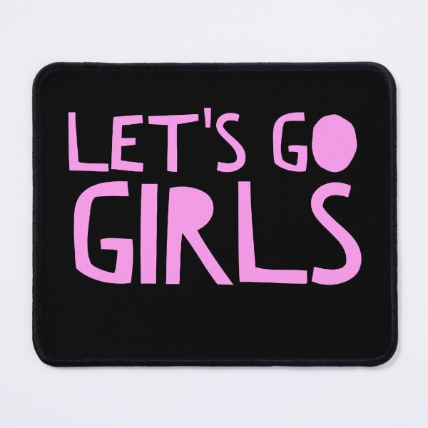 Item preview, Let's Go Girls - Zen Co. Clothing  designed and sold by Zen Co. Clothing.