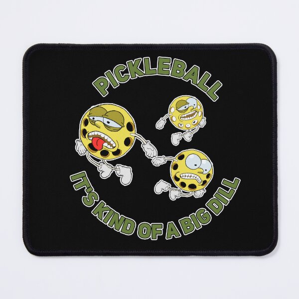 Item preview, Pickleball It's Kind of a Big Dill Pickleball Classic Meme designed and sold by DogmaArtstype.