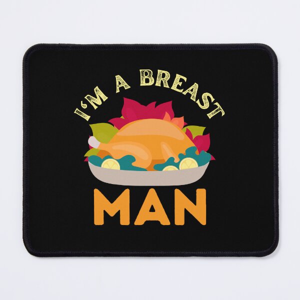 Item preview, I am a breast man designed and sold by AmberSiraj.