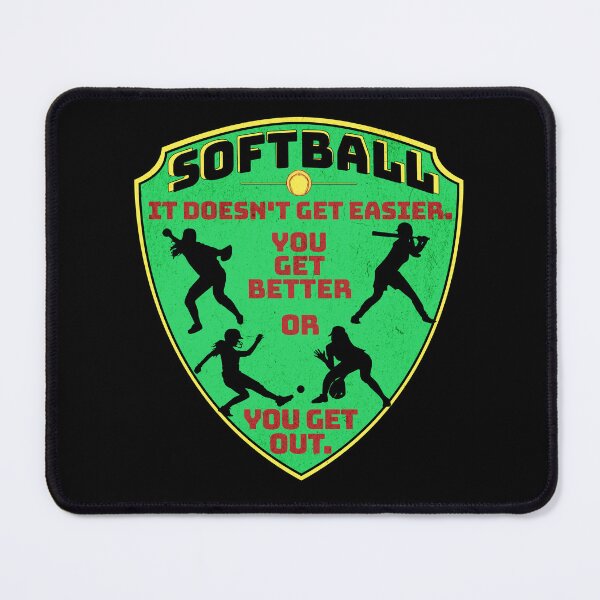 Item preview, Softball Doesn't Get Easier designed and sold by Batty4Boba.