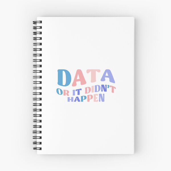 Item preview, DATA Or It Didn't Happen Colorful Quote designed and sold by InnaPo ⭐⭐⭐⭐⭐.
