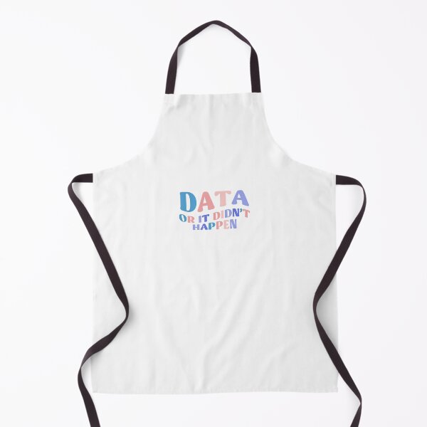 Item preview, DATA Or It Didn't Happen Colorful Quote designed and sold by InnaPo ⭐⭐⭐⭐⭐.