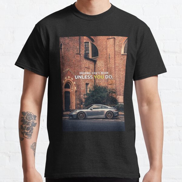 Dreaming of a Porsche T-Shirt