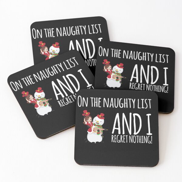 Item preview, On the naughty list and I regret nothing funny and cute Christmas gift design designed and sold by ashdenent.