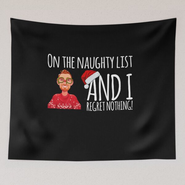 Item preview, Copy of On the naughty list and I regret nothing funny Christmas gift design cute and hillarious designed and sold by ashdenent.