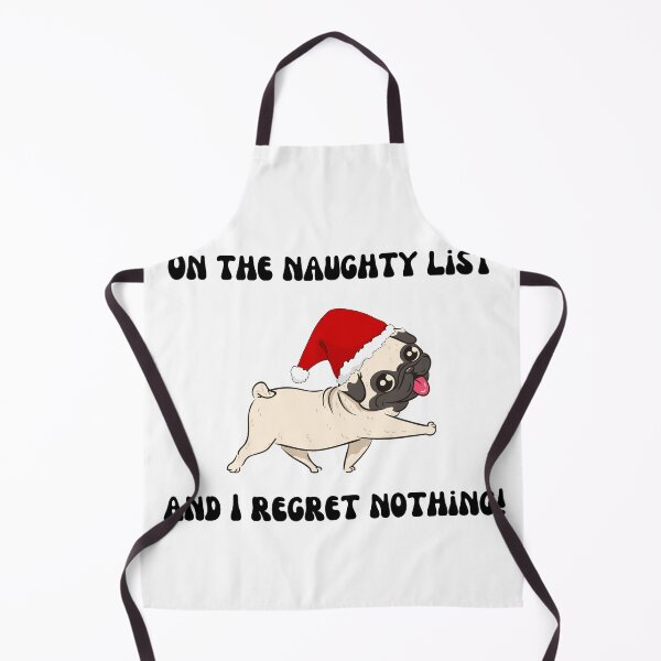 Item preview, On the naughty list and I regret nothing cute pug dog design designed and sold by ashdenent.