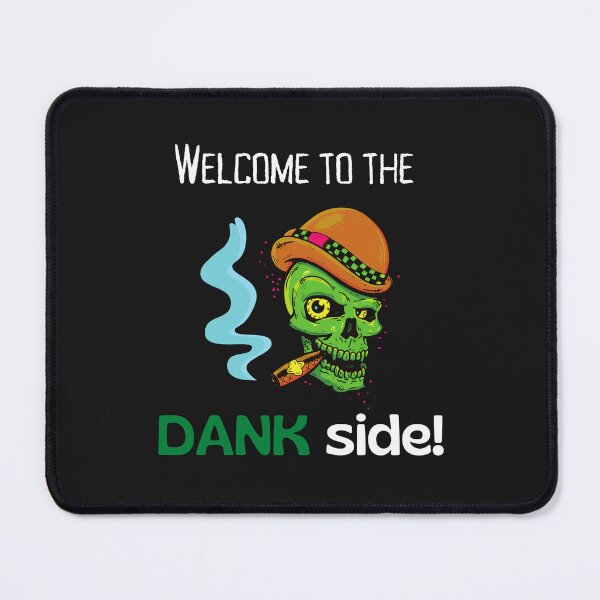 Item preview, Welcome to the DANK side, green Smoking Skull Stoner designed and sold by TheMajesTee.