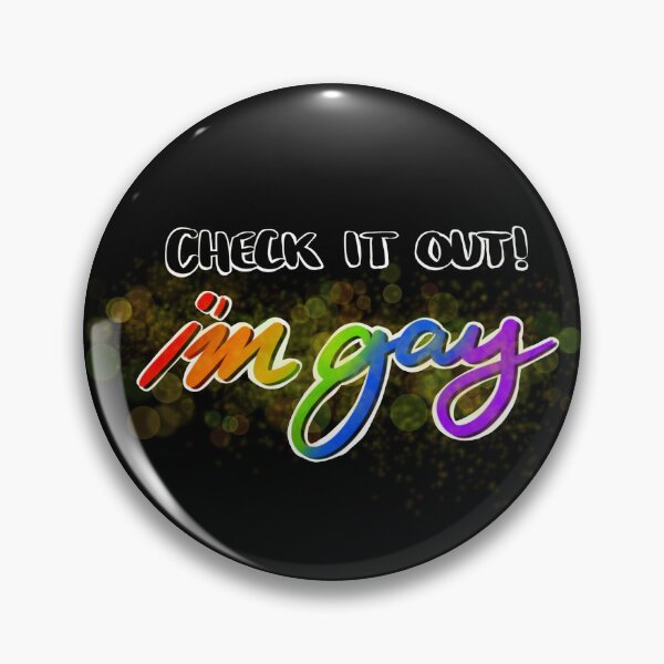 Item preview, Check it Out! I'm Gay designed and sold by violaswimmer.