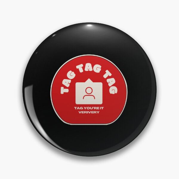 Item preview, Verivery- Tag Tag Tag  designed and sold by sassysofia.