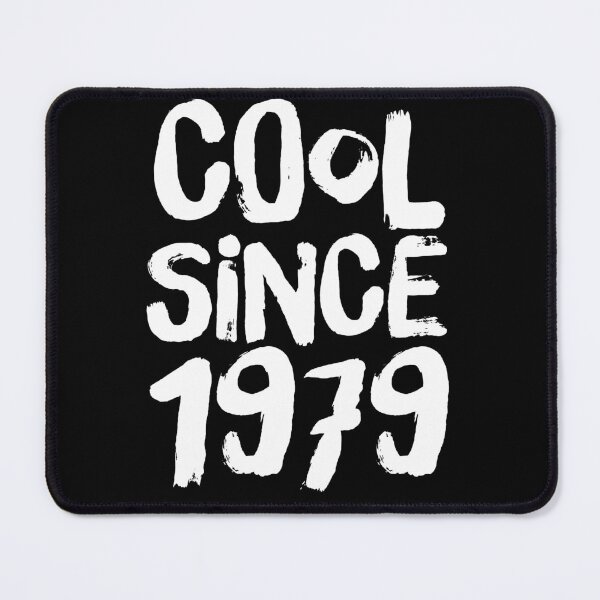 Item preview, Cool since 1979 | Celebrate life | Birth date | Birthday designed and sold by Giovanni-c.