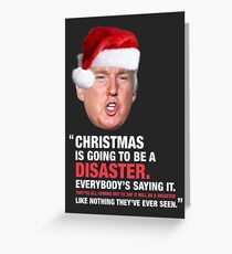 A Donald Trump Christmas Disaster Greeting Card