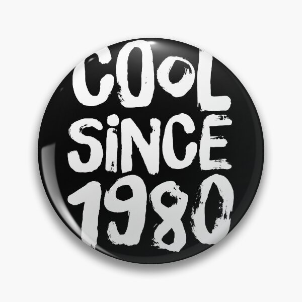 Item preview, Cool since 1980 | Celebrate life | Birth date | Birthday  designed and sold by Giovanni-c.