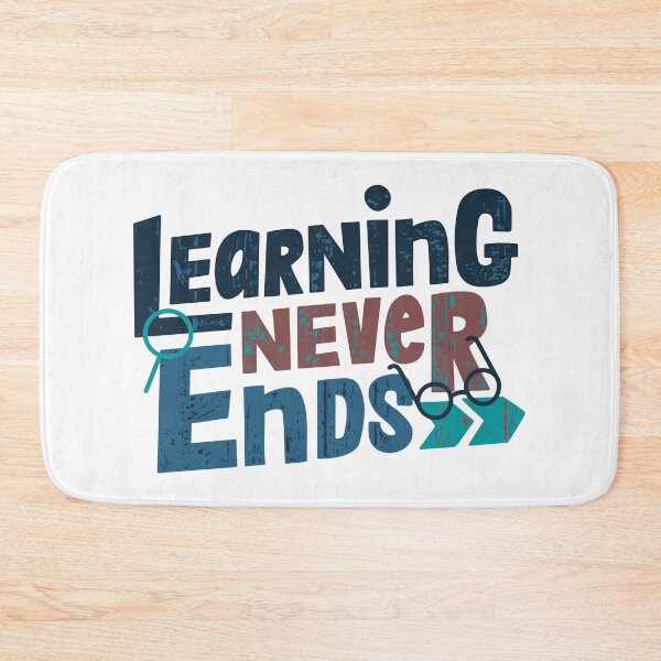 Item preview, Learning Never Ends designed and sold by ChenryConcepts.