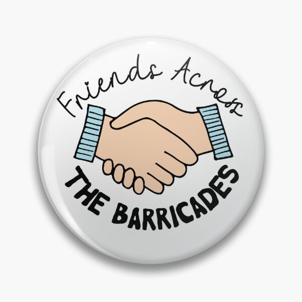 Item preview, Friends Across The Barricades designed and sold by nextneveldesign.