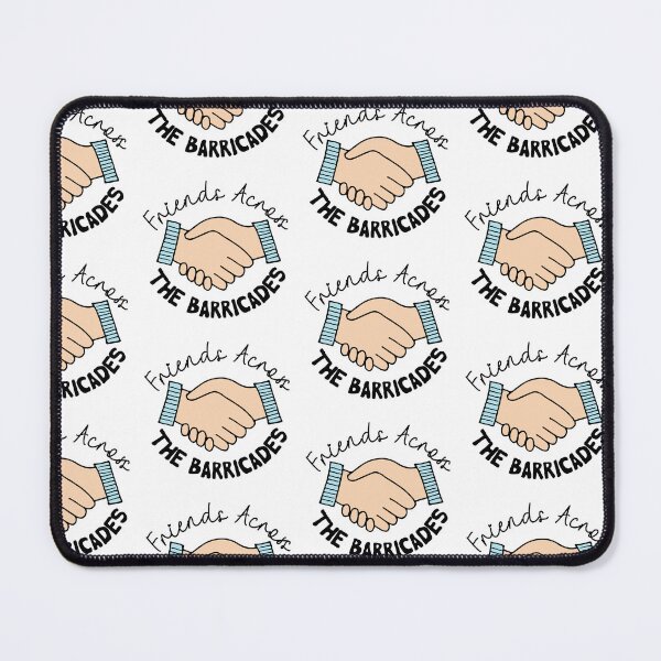 Item preview, Friends Across The Barricades designed and sold by nextneveldesign.