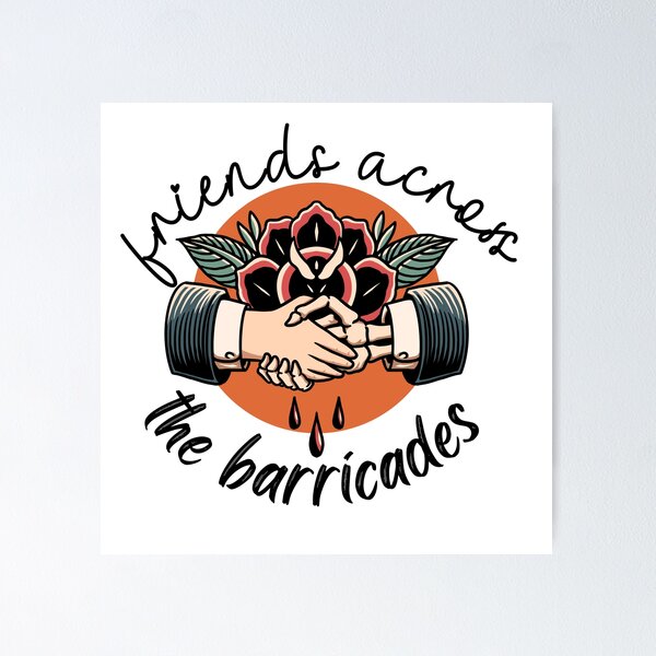 Item preview, Friends Across The Barricades designed and sold by nextneveldesign.
