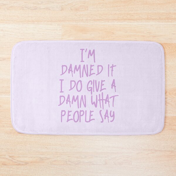 Item preview, I’m damned if I do give a damn what people say| lavender haze| Taylor swift  designed and sold by Lavannya.