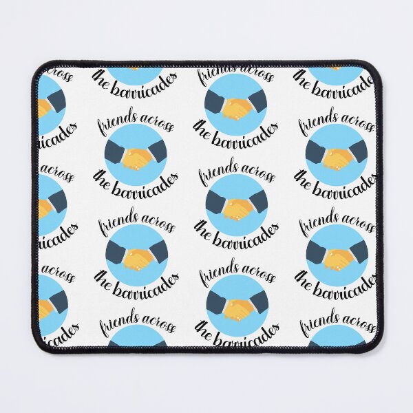 Item preview, Friends Across The Barricades designed and sold by nextneveldesign.
