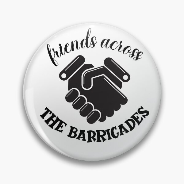 Item preview, Friends Across The Barricades designed and sold by nextneveldesign.