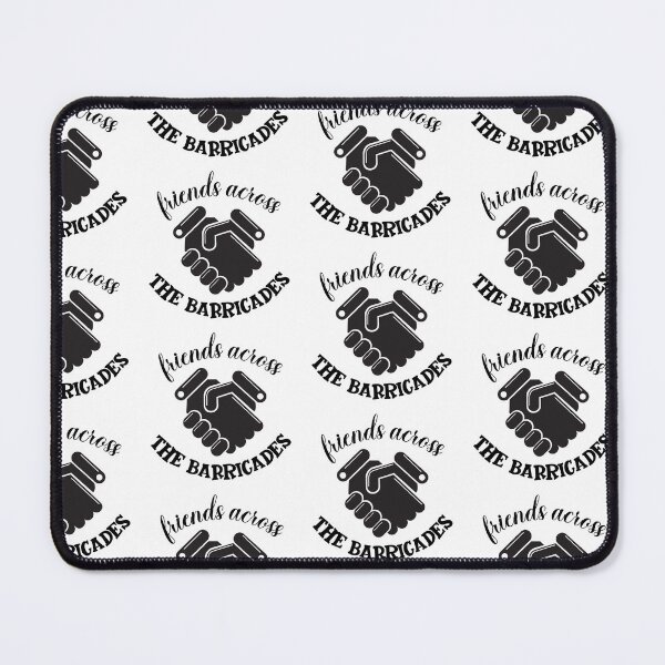 Item preview, Friends Across The Barricades designed and sold by nextneveldesign.