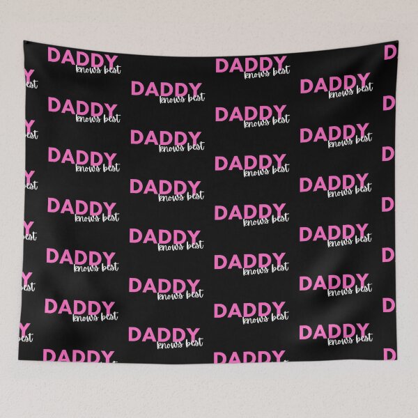 Artikelvorschau, Papa weiß es am besten, Rosa mit weißer Schrift | DDLG Unterwürfig entworfen und verkauft von KinkShoppe.