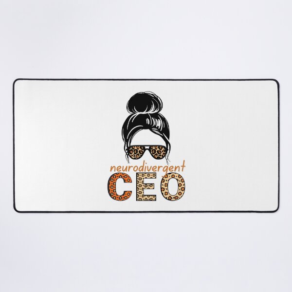 Item preview, neurodivergent ceo designed and sold by BuraxisQuotes.