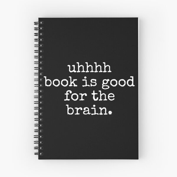 Item preview, uhhh book is good for brain - amberlynn reid designed and sold by AritInTheSun.