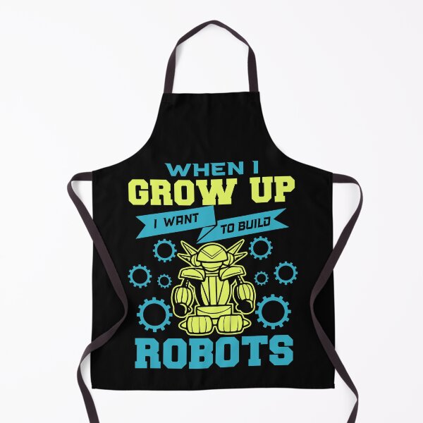 Item preview, When I Grow Up I Want To Build Robots - Cool Gifts for Kids and Future Robotic Engineers designed and sold by FanityPrints.