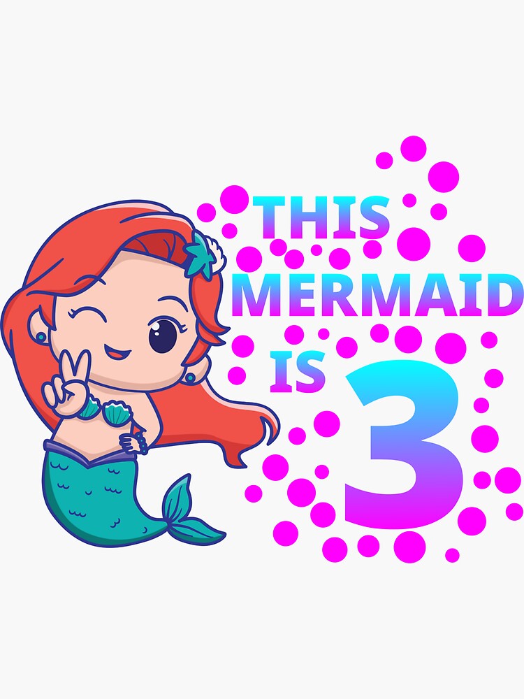 girls-3rd-birthday-this-mermaid-is-3-years-old-kids-costume-sticker