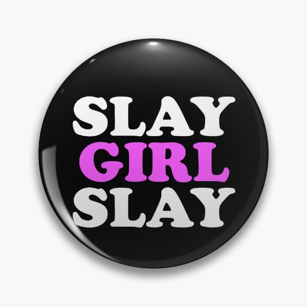 Item preview, Slay Girl Slay Motivation Women's Slay Girl Slay Gear designed and sold by DynamicDesign.