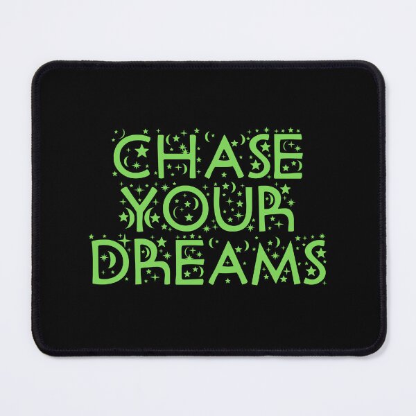 Item preview, Chase Your Dreams designed and sold by JourneyCreative.