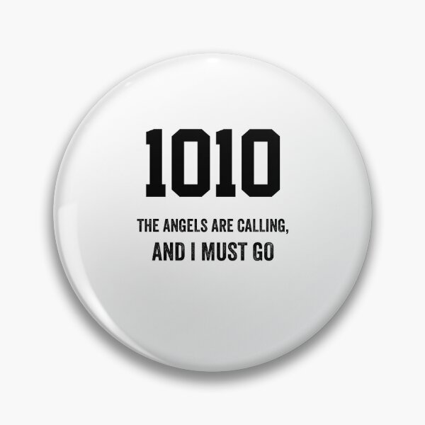 Item preview, Angel Number 1010, The Angels are calling, and I must go designed and sold by Happy-PrintZ.
