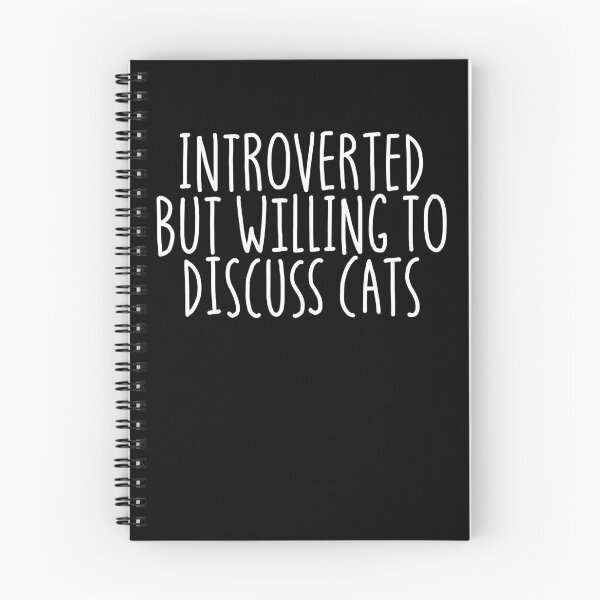 Item preview, Introverted But Willing To Discuss Cats Anti-Social Cat Gear designed and sold by DynamicDesign.
