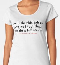I will do..."Ruth Bader Ginsburg" Inspirational Quote Women's Premium T-Shirt