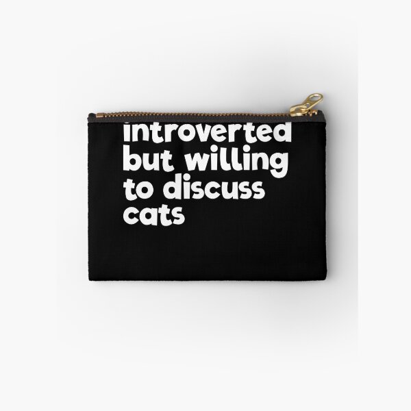 Item preview, Introverted But Willing To Discuss Cats Anti-Social Cat Gear designed and sold by DynamicDesign.
