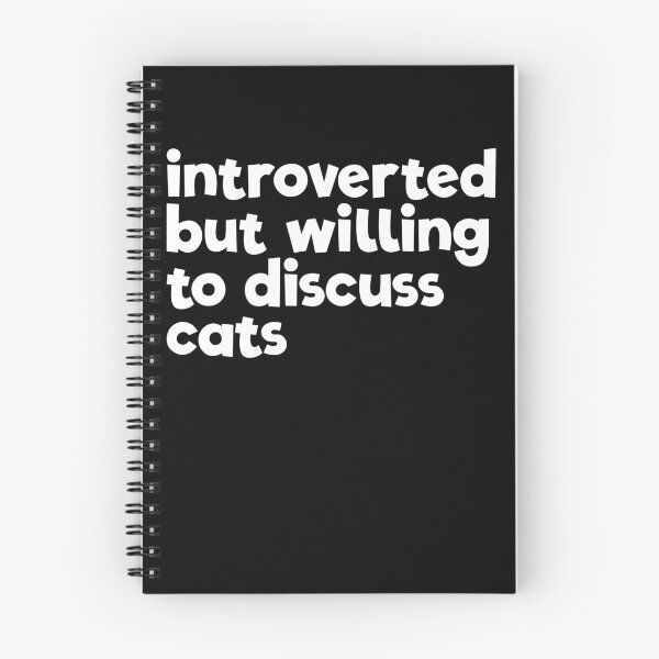 Item preview, Introverted But Willing To Discuss Cats Anti-Social Cat Gear designed and sold by DynamicDesign.