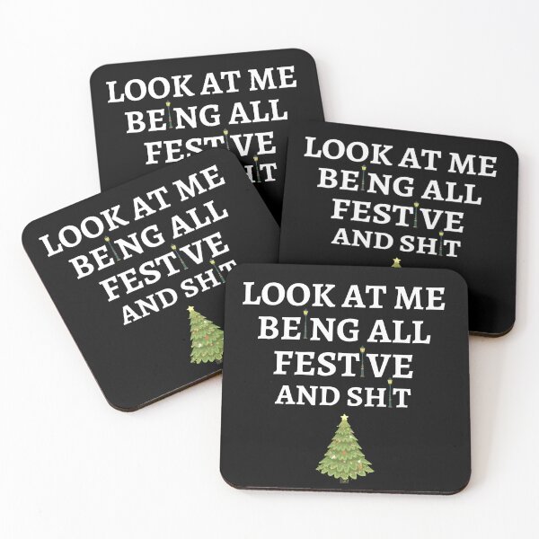 Item preview, Look at me being all festive and shit Funny Christmas Tree quote  designed and sold by rimbuy.